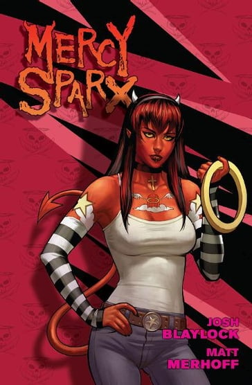 Mercy Sparx [ Graphic Novel] - Josh Blaylock - James Lowder - Bill Crabtree - Matt Merhoff