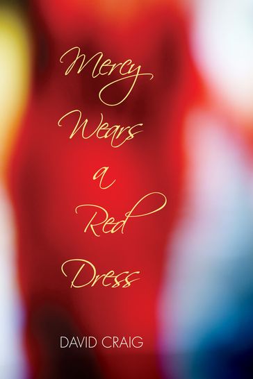 Mercy Wears a Red Dress - Craig David