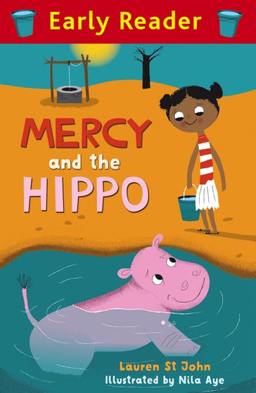 Mercy and the Hippo - Lauren St John