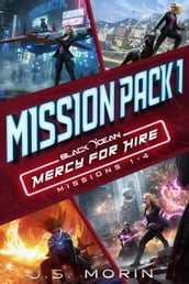 Mercy for Hire Mission Pack 1: Missions 1-4