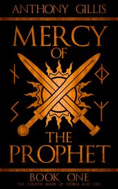 Mercy of the Prophet: Book One