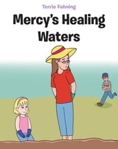 Mercy s Healing Waters