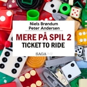 Mere Pa Spil #2 - Ticket To Ride