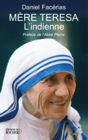 Mère Teresa l Indienne
