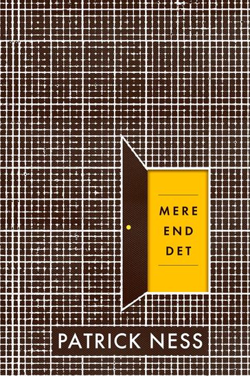 Mere end det - Patrick Ness