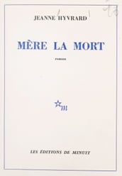 Mère la mort