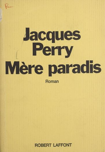 Mère paradis - Jacques Perry