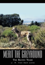 Merit the Greyhound