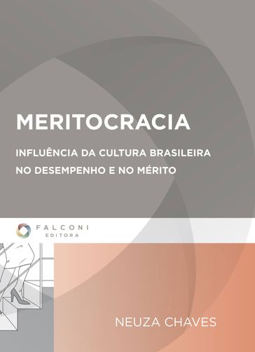 Meritocracia - Neuza Chaves