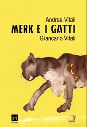 Merk e i gatti