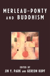 Merleau-Ponty and Buddhism