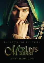 Merlin s Wood