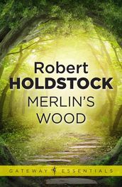 Merlin s Wood