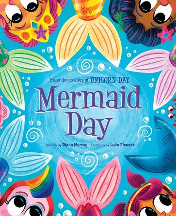 Mermaid Day - Diana Murray