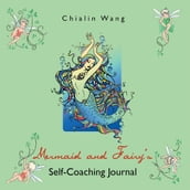 Mermaid and Fairy S Self-Coaching Journal