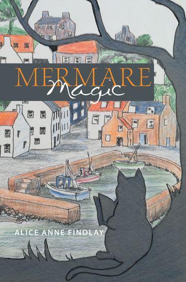 Mermare Magic - Alice Anne Findlay