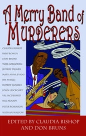Merry Band of Murderers, A