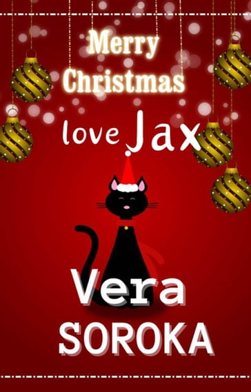 Merry Christmas Jax - Vera Soroka