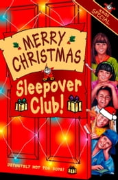 Merry Christmas, Sleepover Club: Christmas Special (The Sleepover Club, Book 36)
