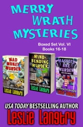 Merry Wrath Mysteries Boxed Set Vol. VI (Books 16-18)