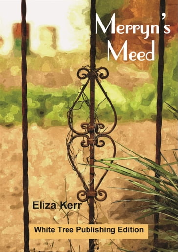Merryn's Meed - Eliza Kerr