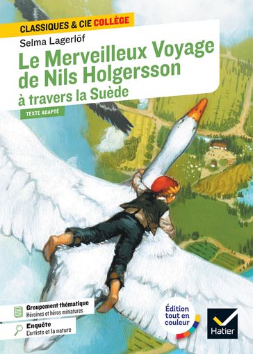 Le Merveilleux Voyage de Nils Holgersson à travers la Suède - Selma Lagerlof - Laurence Vismes-Mokrani (de)