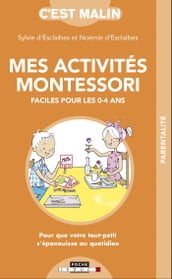 Mes activités Montessori faciles pour les 0-4 ans, c