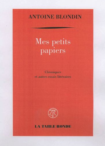 Mes petits papiers - Antoine Blondin