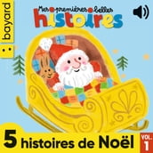 Mes premières Belles Histoires, 5 histoires de Noël, Vol. 1