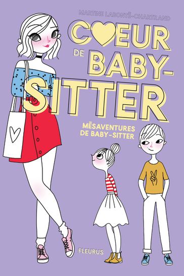 Mésaventures de baby-sitter - Martine Labonté-Chartrand