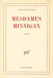 Mesdames Minnigan