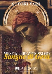 Mese al Preziosissimo Sangue di Gesù