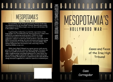Mesopotamia's Hollywood War - Cass Corregidor