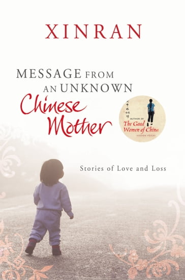 Message from an Unknown Chinese Mother - Xinran