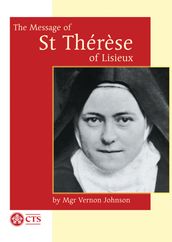 Message of St Therese of Lisieux