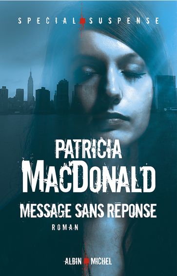 Message sans réponse - Patricia MacDonald