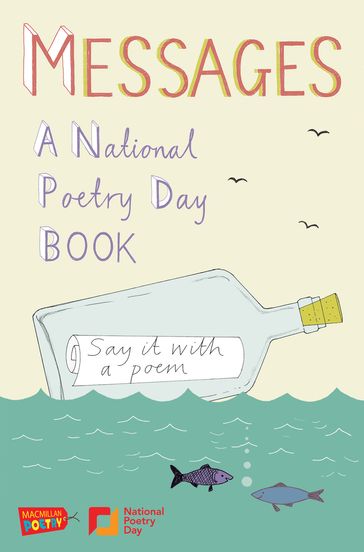 Messages: A National Poetry Day Book - Gaby Morgan