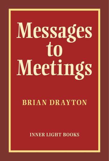 Messages to Meetings - Brian Drayton