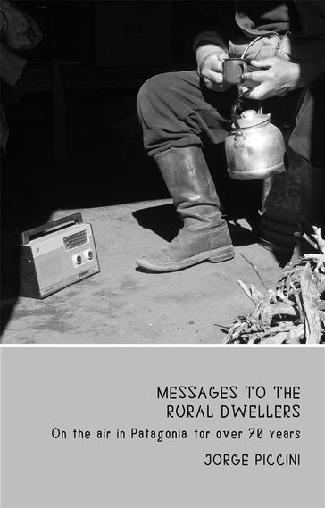 Messages to the Rural Dwellers - Jorge Piccini