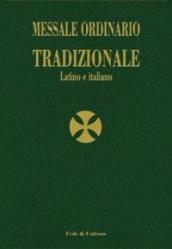 Messale ordinario tradizionale. Testo latino a fronte