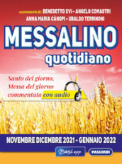 Messalino quotidiano (Novembre-Dicembre 2021 Gennaio 2022)