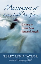 Messengers of Love Light & Grace