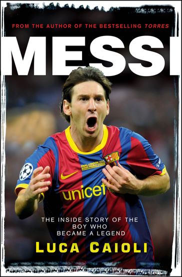 Messi  2013 Edition - Luca Caioli