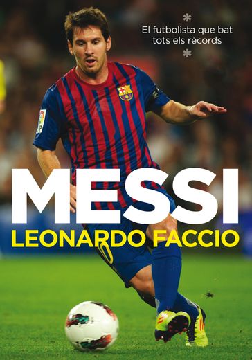 Messi (edició en català) - Leonardo Faccio