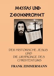 Messias und Zeichenprophet