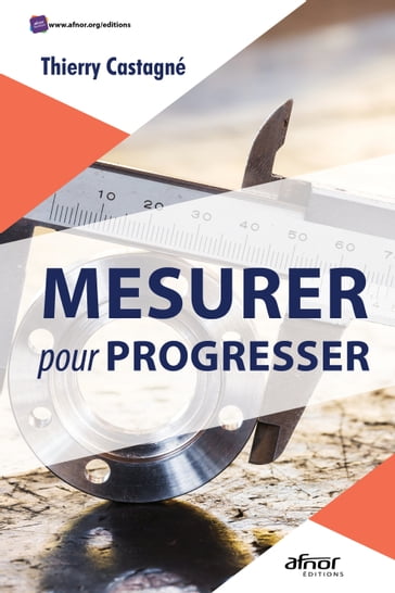 Mesurer pour progresser - Thierry Castagné