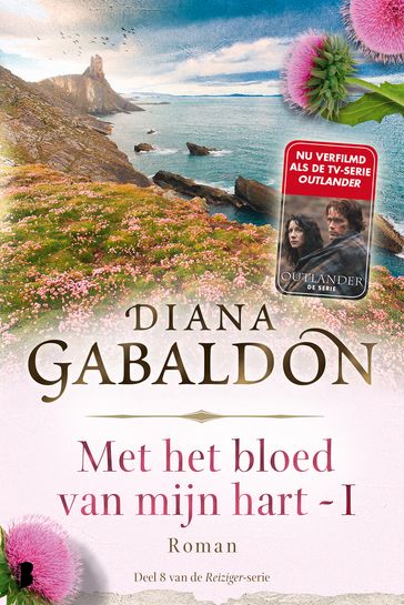 Met het bloed van mijn hart - boek 1 - Diana Gabaldon