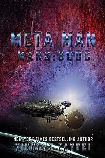 Meta Man: Mars 900 C - Vincent Zandri