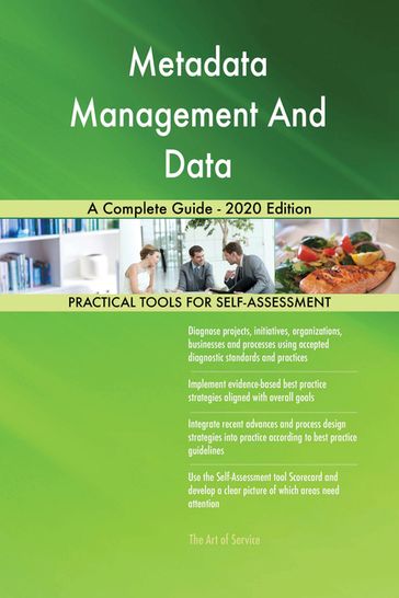 Metadata Management And Data A Complete Guide - 2020 Edition - Gerardus Blokdyk