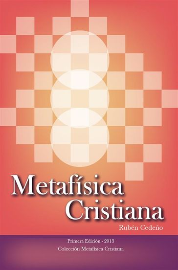 Metafísica Cristiana - Fernando Candiotto - Rubén Cedeño